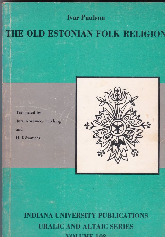 Image for The Old Estonian Folk Religion